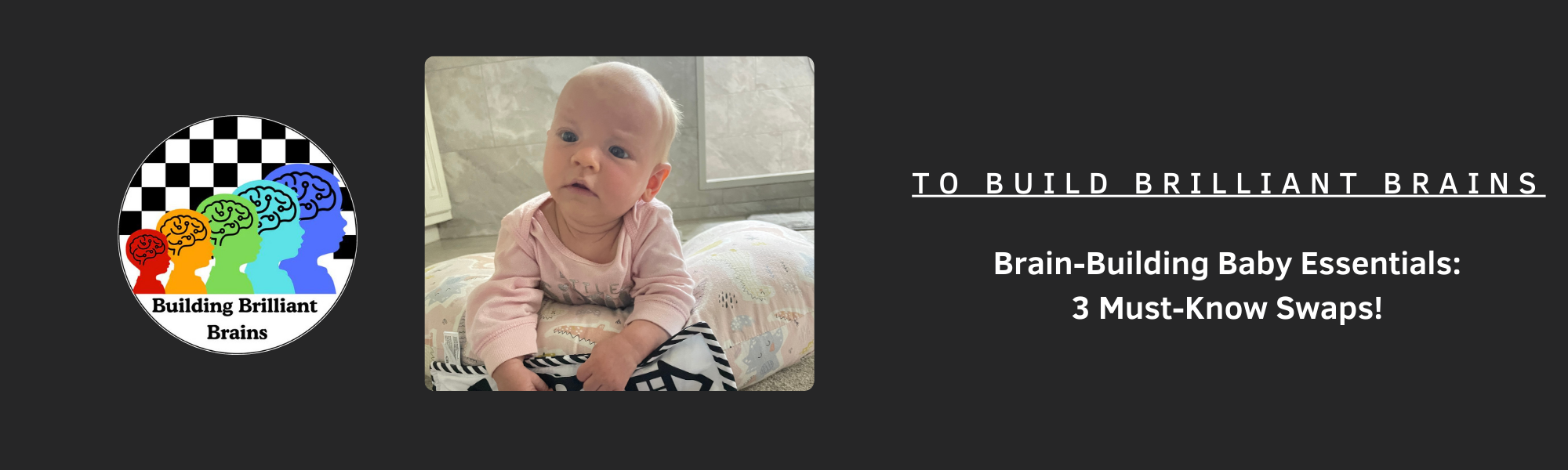 My Secret for Boosting Baby’s Brain: 3 Simple Swaps I Swear By!