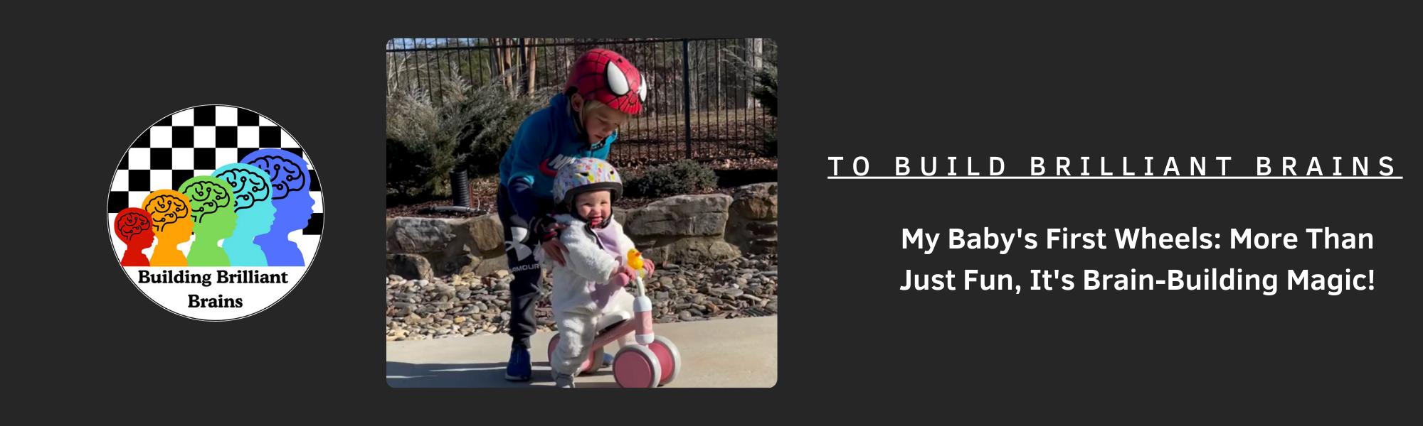My Baby’s First Wheels: More Than Just Fun, It’s Brain-Building Magic!